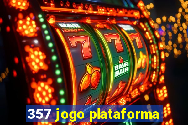 357 jogo plataforma